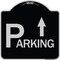 Signmission Parking with Arrow Pointing Up Heavy-Gauge Aluminum Architectural Sign, 18" x 18", BS-1818-24515 A-DES-BS-1818-24515 - alternate 1